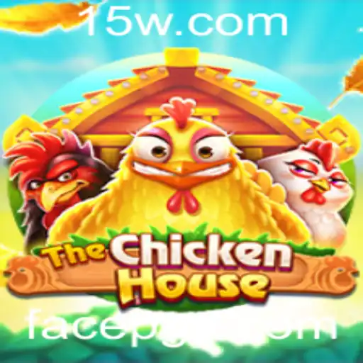 TheChickenHouse: Explorando a Dinâmica do Novo Jogo Popular FacePG